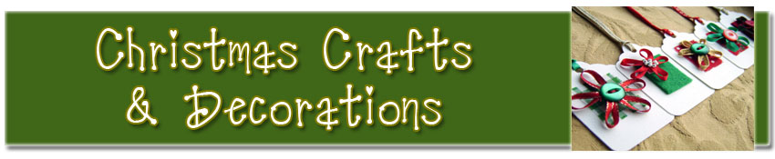 christmas crafts, decorations and gifts